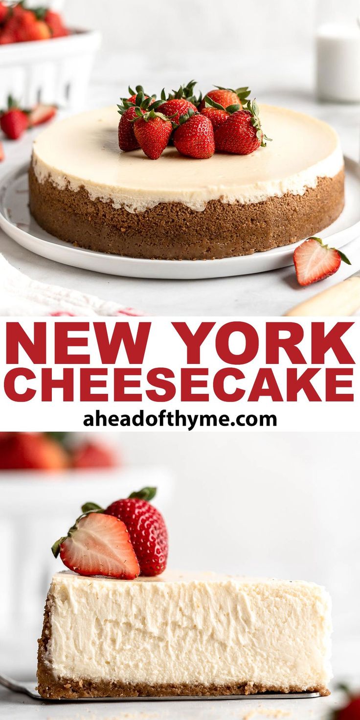 a cheesecake with strawberries on top and the words new york cheesecake above it