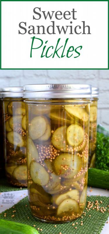 pickles and cucumbers in jars with text overlay saying sweet sandwich pickles