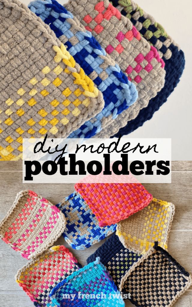 woven potholders with text overlay that says diy modern pot holders in different colors