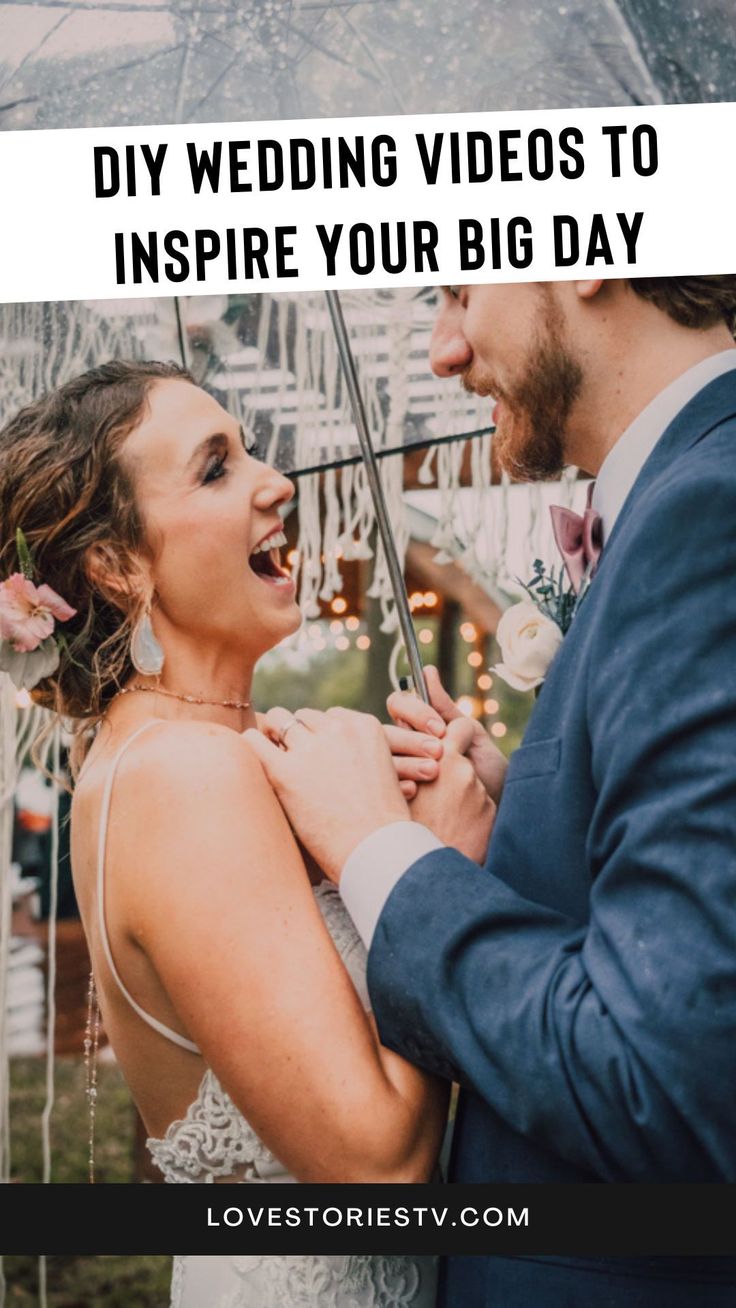 a bride and groom standing under an umbrella with the words diy wedding videos to inspire your big day