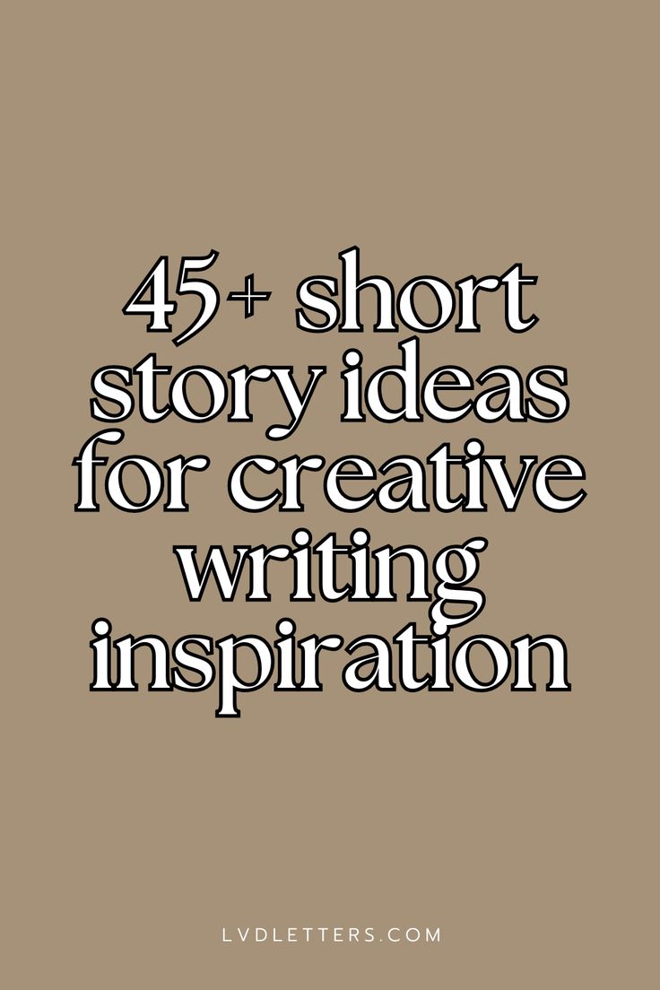 the text reads,'5 short story ideas for creative writing inspiration'in black and white