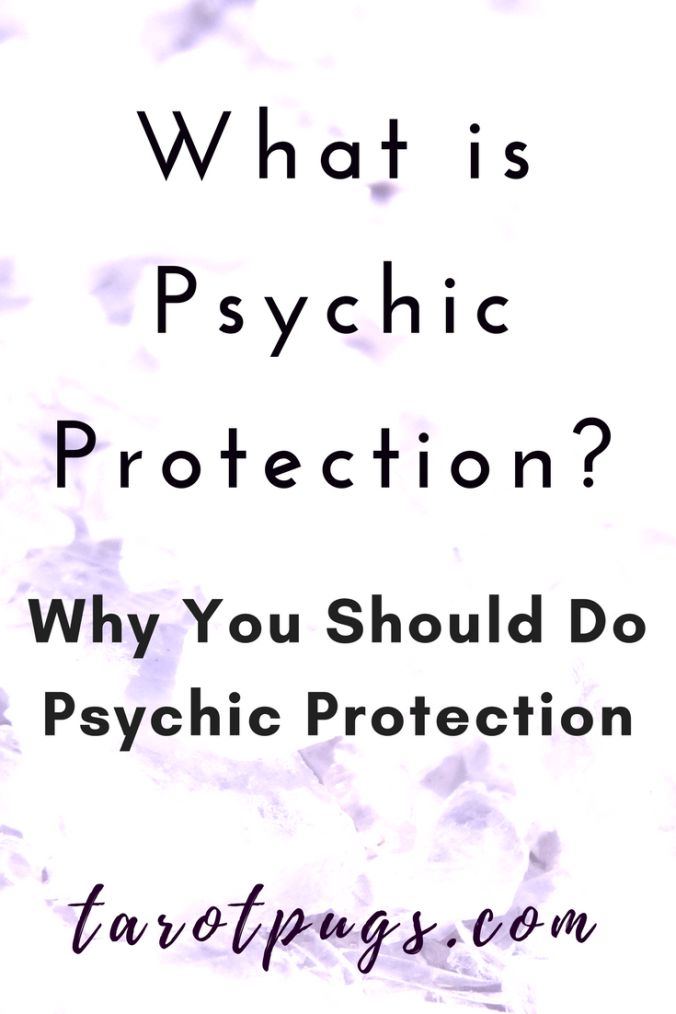 the words what is psychic protection? why you should do psychic protection on your phone