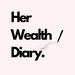 herwealthdiary