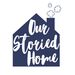 ourstoriedhome