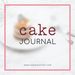 cakejournal