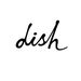 dishmagazine