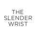 theslenderwrist