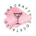 ourcraftycocktails