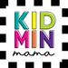 kidminmama