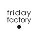 fridayfactory