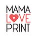 MamaLovePrint