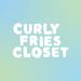 curlyfriescloset