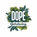 dopegardening