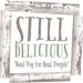 stilldelicious