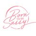 borntobesassy