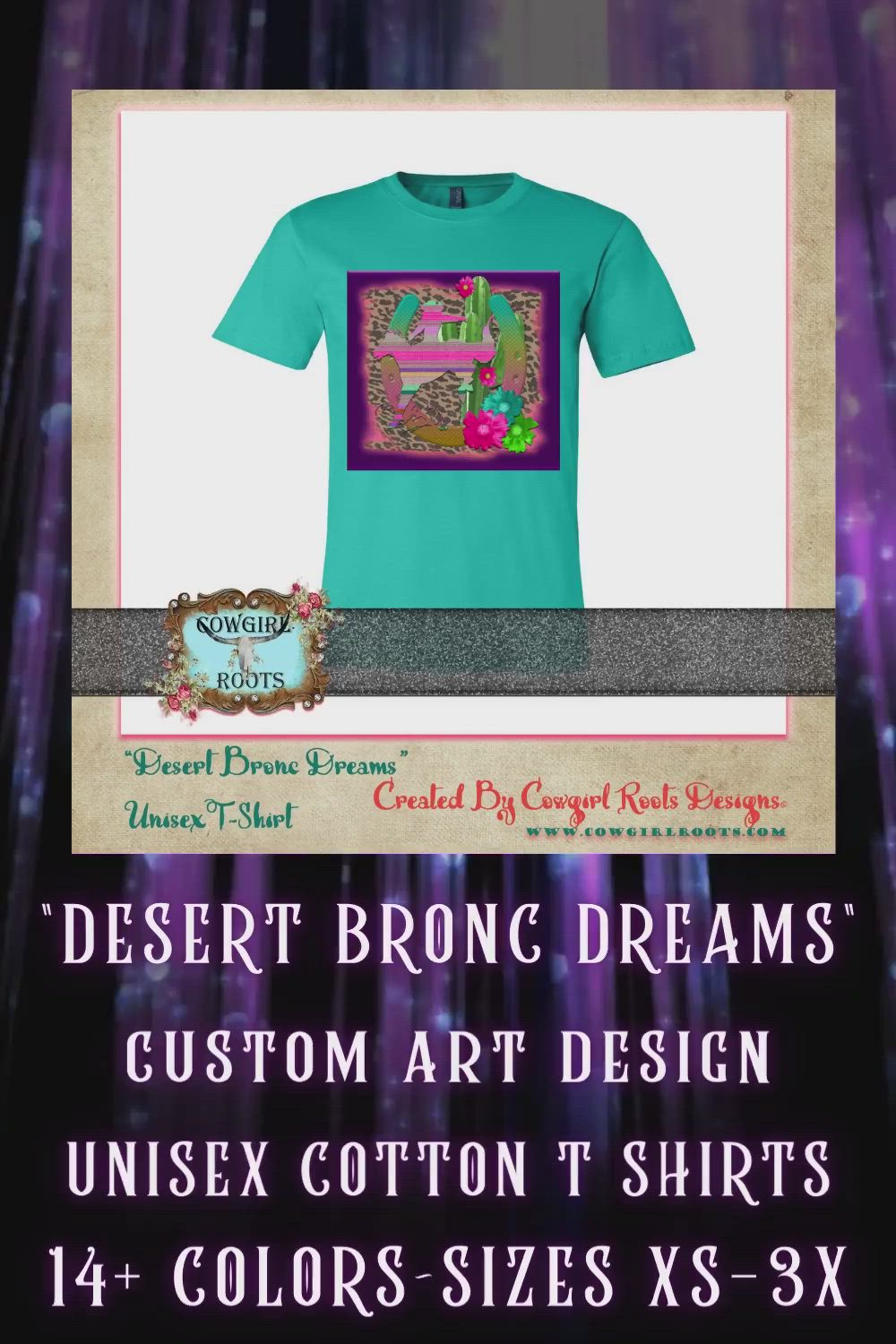 Gorgeous Serape Bronc Dreams  Buck Hard in a setting of gorgeous cactus with leopard print and a metallic horseshoe of colors on the front of our amazingly comfy cotton t shirts!  Perfect for any occasion! 14  colors Sizes X-small to 3x FREE SHIPPING! www.cowgirlroots.com