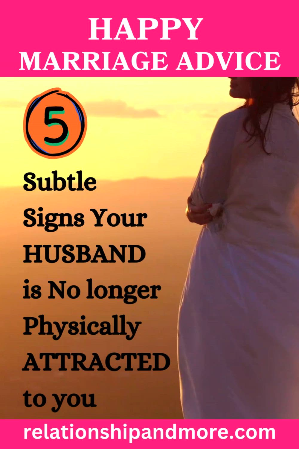 This may contain: a woman standing on top of a hill with the text happy marriage advice 5 subtle signs your husband is no longer physically attracted to you