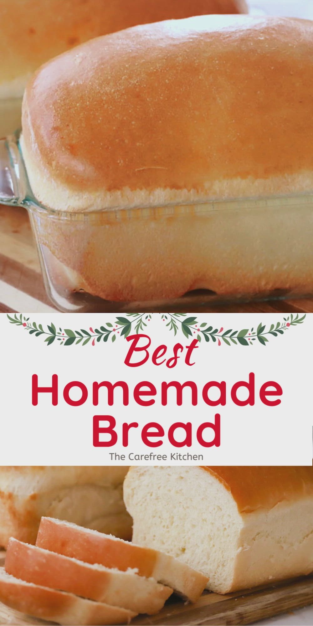 This contains: how to make the best homemade bread recipe, easy white bread recipe, soft and fluffy bread recipe.