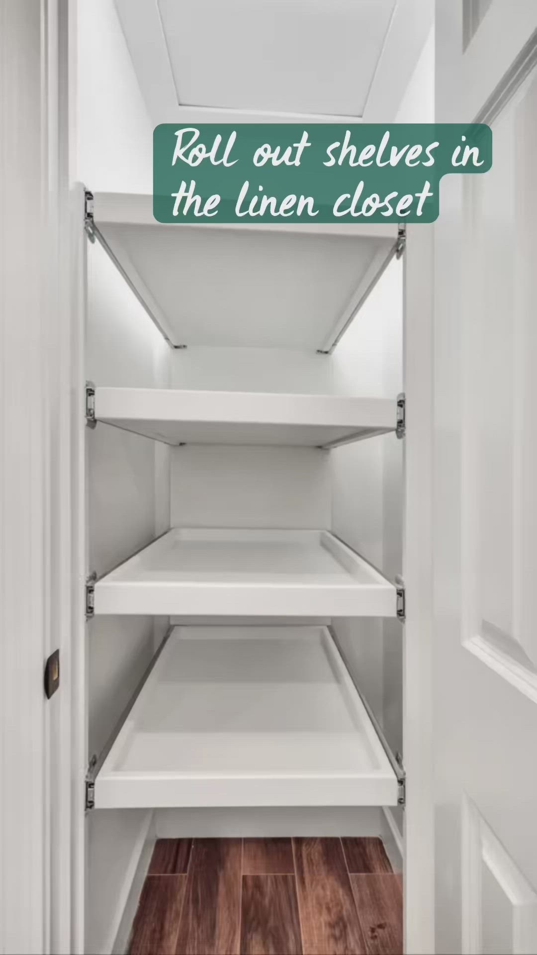 This may contain: an empty closet with shelves in it and a sign that says, roll out shelves in the linen closet