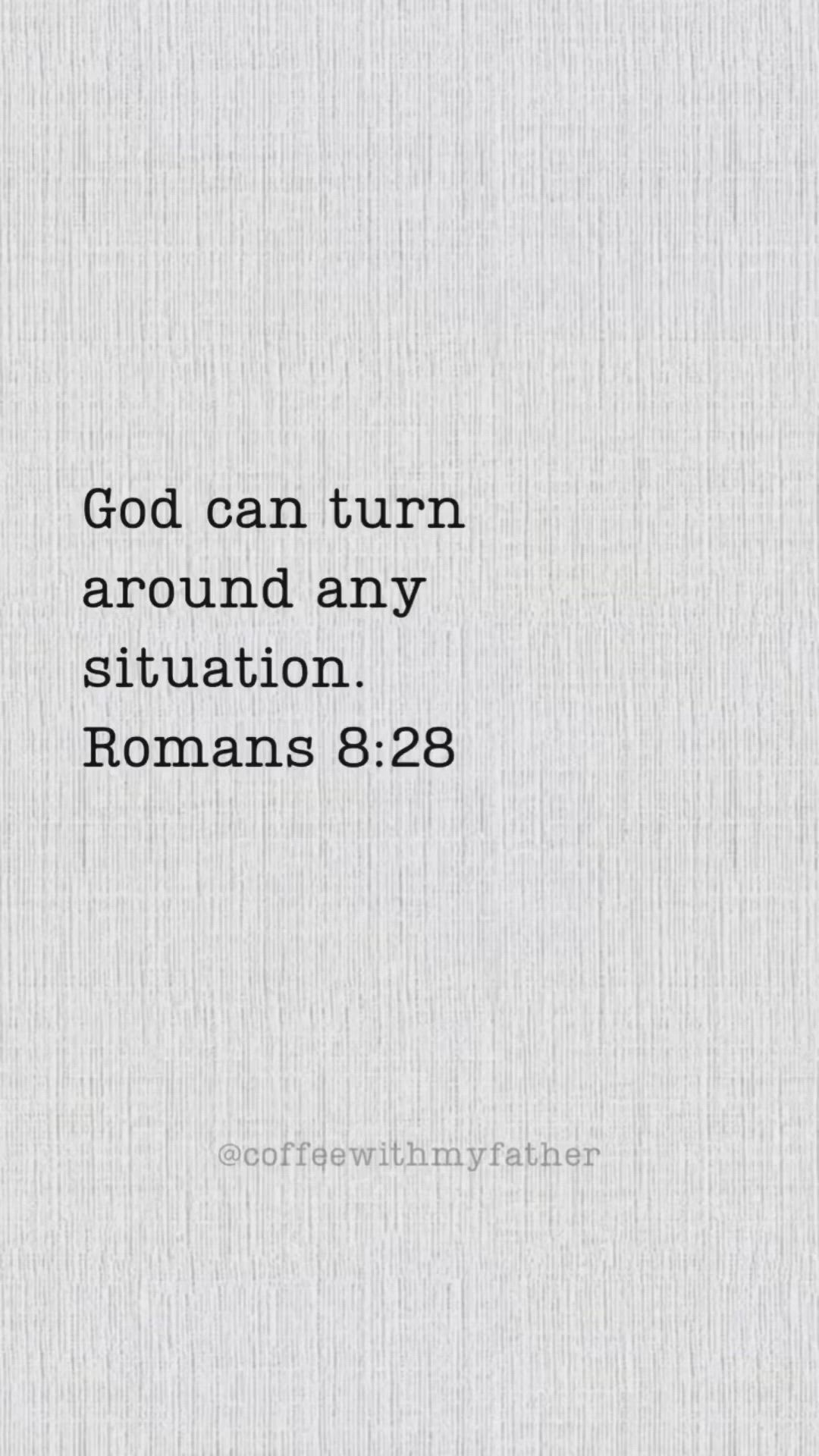 This may contain: a white background with the words, god can turn around any situation romans 8 28