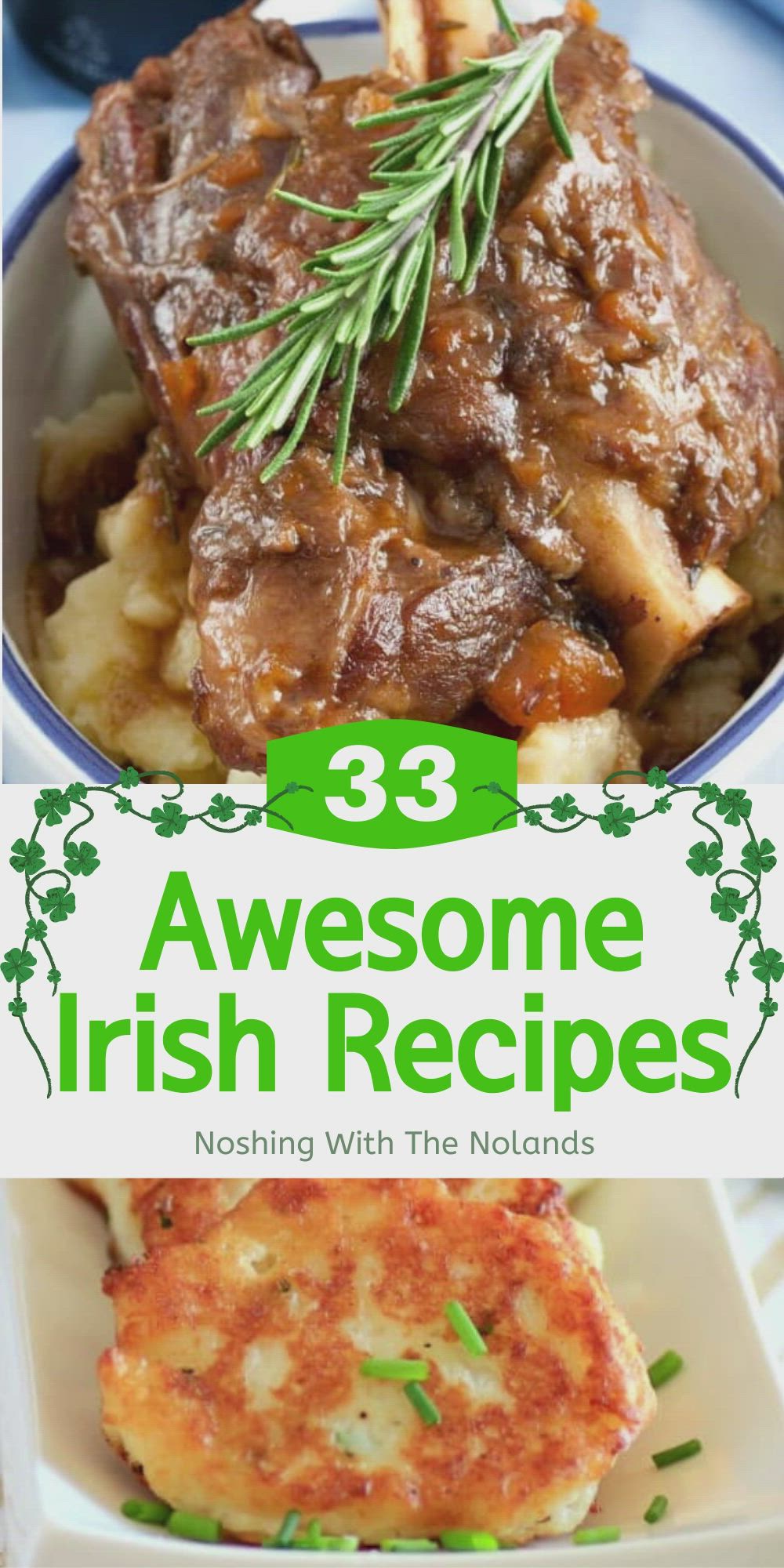 This may contain: three different dishes with the words 33 awesome irish recipes