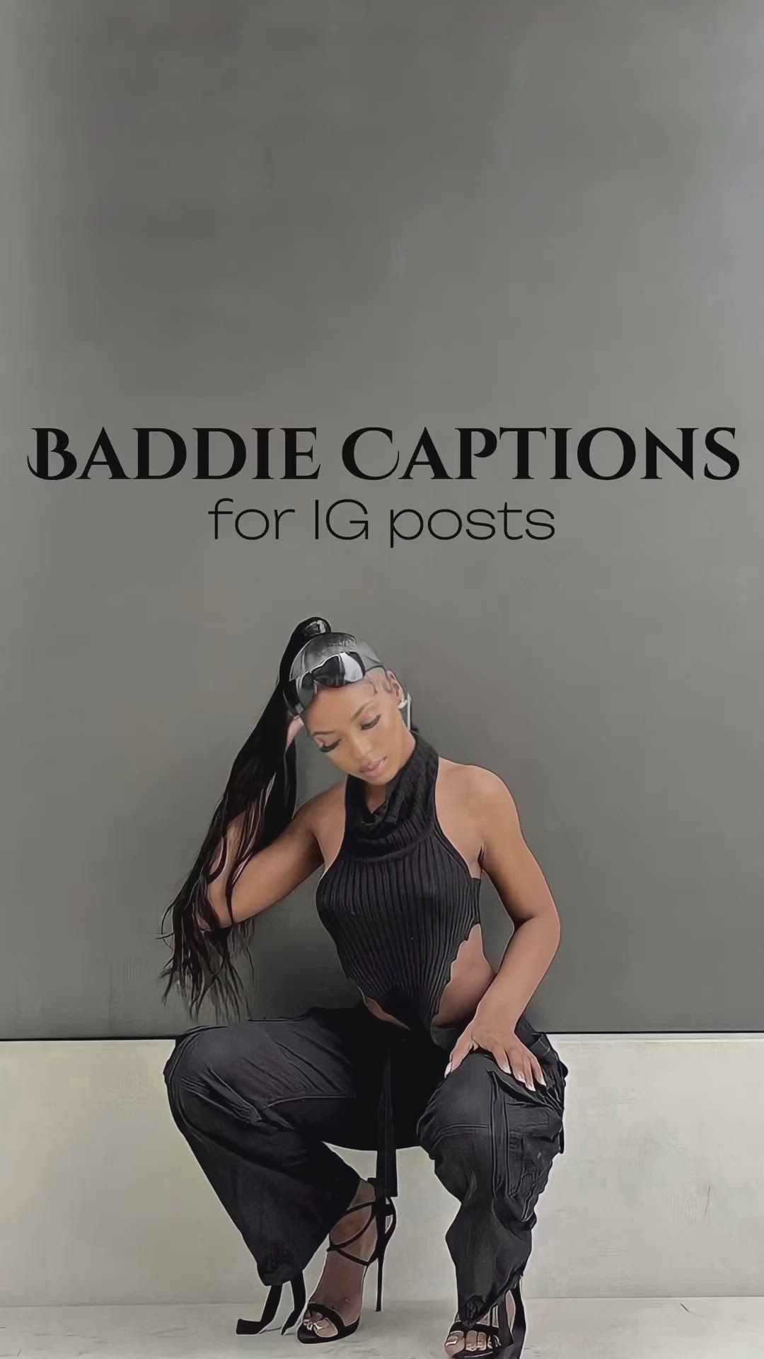 This may contain: a woman posing in front of a wall with the words baddie captions for 16 posts