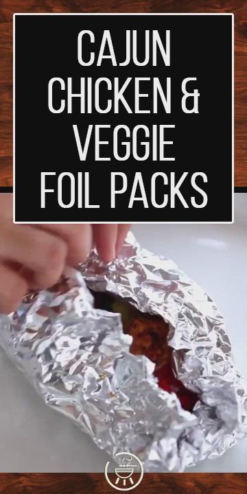 This may contain: chicken and veggie foil packs with text overlay