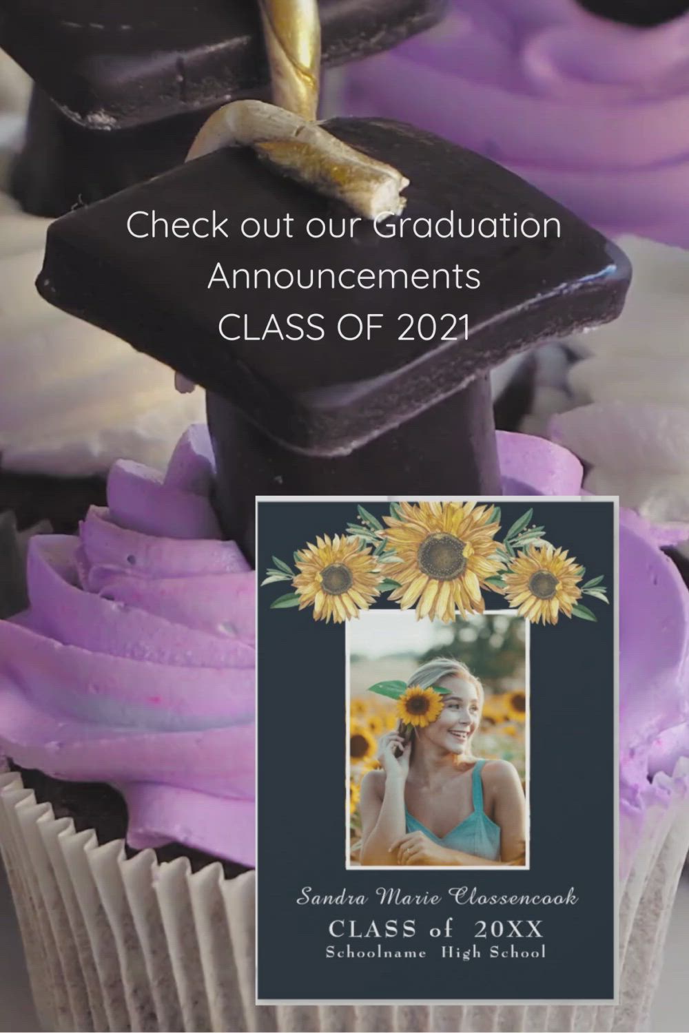 This may contain: graduation cupcakes with sunflowers on them and an image of a graduate's cap