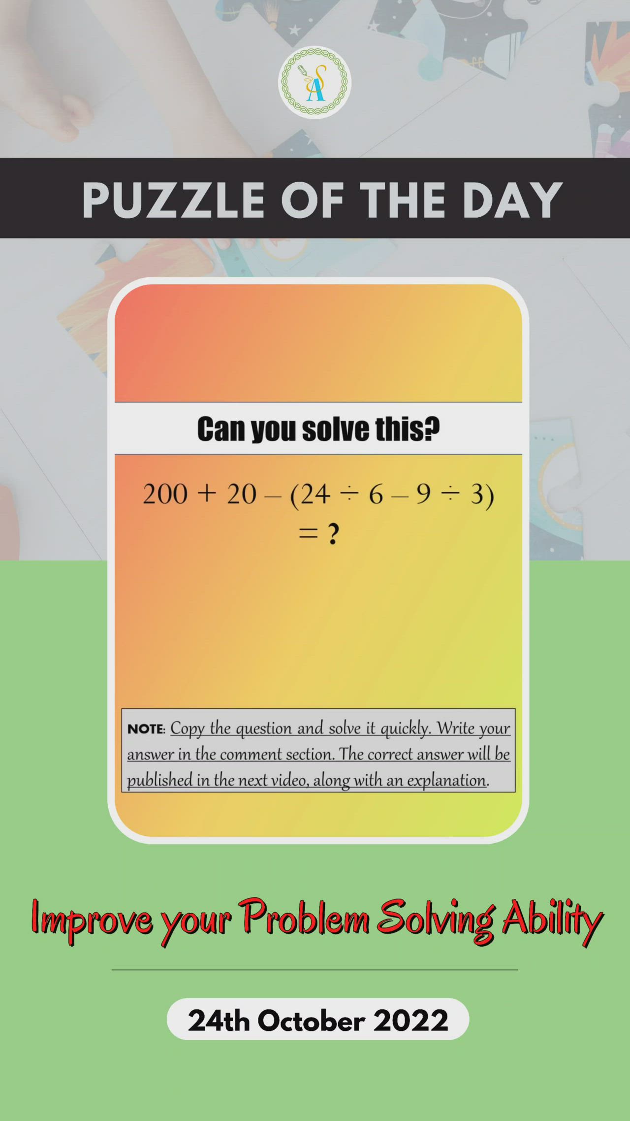 This contains: Mathematics Puzzle of the Day || Can you Solve this? || Fun Puzzles for Kids || SHAYKH ACADEMY