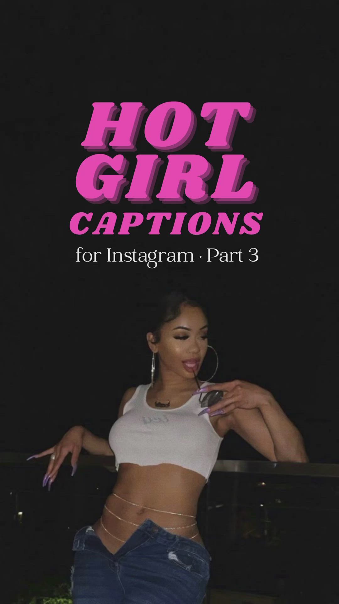 This contains an image of: HOT GIRL CAPTIONS 🧚‍♀️💗 • featuring icy girl Saweetie ❄️ #captions #HotGirl #Baddie