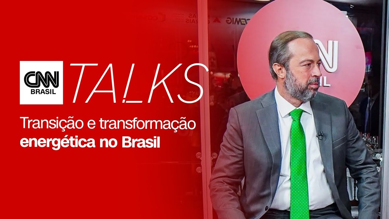 CNN TALKS ENTREVISTA: ALEXANDRE SILVEIRA, MINISTRO DE MINAS E ENERGIA