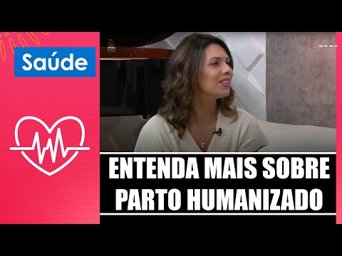 Entenda mais sobre parto humanizado com a enfermeira Larissa Amorim – 05/11/24