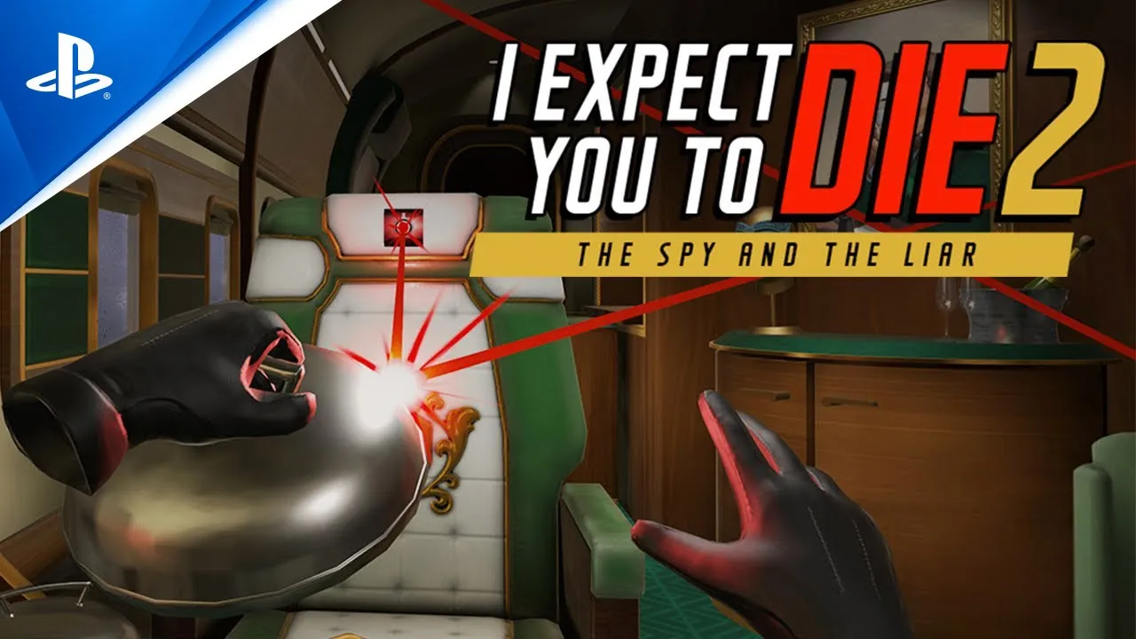 I Expect You To Die 2 – PlayStation VR-Trailer