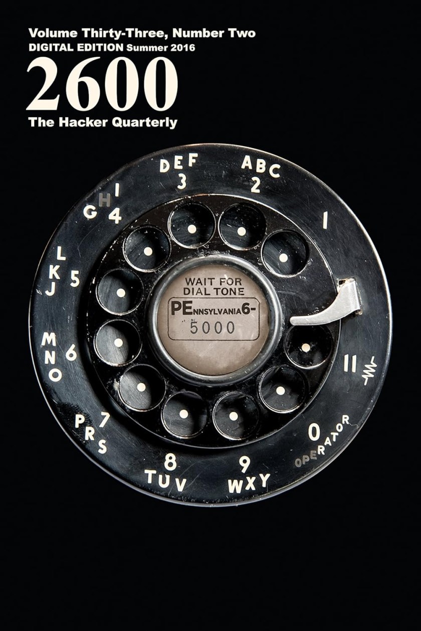 The cover of 2600 V33/N2, summer 2016, displaying the 2600 wordmark on a black background over a telephone dial whose center reads 'PEnsylvania 6-5000.'