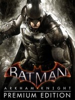 Batman: Arkham Knight - Premium Edition - v1.999 GOG + All DLCs