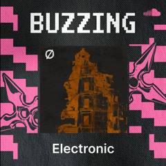 Buzzing Electronic