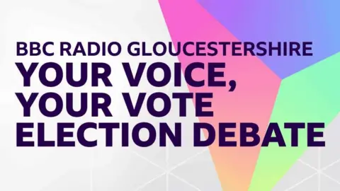 BBC Radio Gloucestershire Your Voice Your Vote election debate