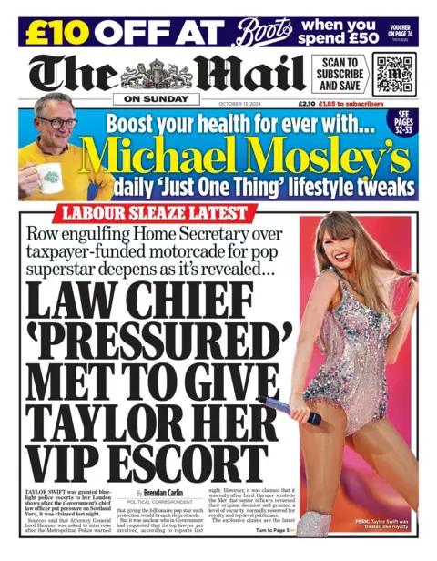 The Mail on Sunday headline reads: "Law chief 'pressured' Met to give Taylor her VIP escort" 