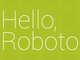 Google�A�uAndroid 4.0�v�̐V�V�X�e���t�H���g�uRoboto�v�ɂ��Đ���