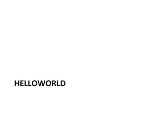HELLOWORLD 