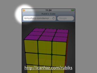 http://icanhaz.com/rubiks
 