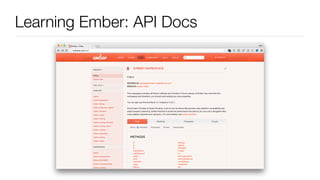 Learning Ember: API Docs
 