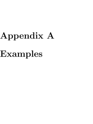 Appendix A

Examples
 