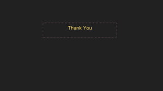 Thank You
 
