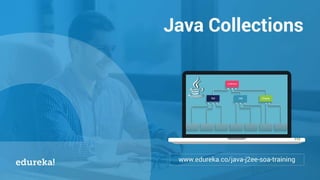 Java Collections | Collections Framework in Java | Java Tutorial For Beginners | Edureka