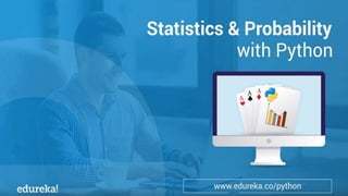 Python Certification Training https://www.edureka.co/python
Agenda
 