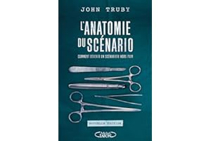 L'anatomie du scénario - nouvelle édition