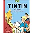 Tintin - Un monde sans frontières