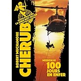 Cherub - Mission 1 : 100 jours en enfer