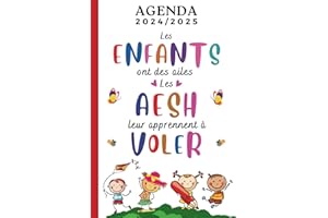 Agenda AESH 2024 2025 - Les enfants ont des ailes: Cadeau AESH | Très joli Planificateur personnalisé pour éducatrice d'école